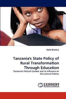 Paperback Tanzania's State Policy of Rural Transformation Through Education Book