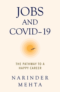 Paperback Jobs and Covid-19: The Pathway to a Happy Career Book