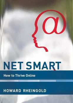Hardcover Net Smart: How to Thrive Online Book