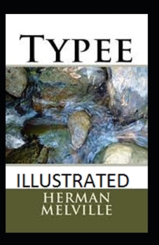Paperback Typee Illustrated Book