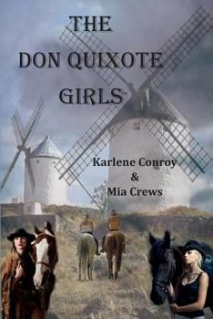 Paperback The Don Quixote Girls Book
