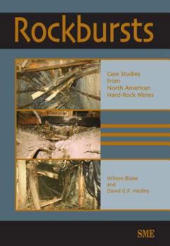Paperback Rockbursts: Case Studies from North American Hard-Rock Mines Book