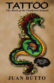 Tattoo: The Mark of the Feathered Serpent