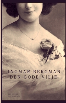 Paperback Den gode vilje [Danish] Book