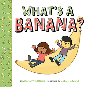 Hardcover What's a Banana? Book