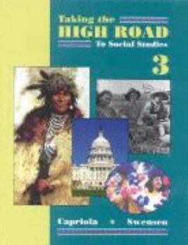 Paperback Taking the High Road to Social Studies 3 Student Worktext (Grade 3) Book
