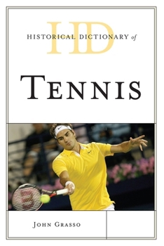 Hardcover Historical Dictionary of Tennis Book