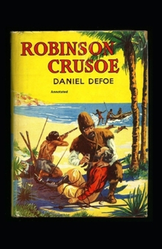 Paperback Robinson Crusoe Annotated Book