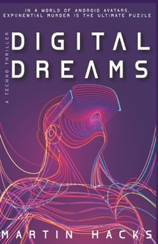 Paperback Digital Dreams: Techno thriller Book