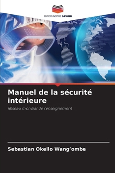 Paperback Manuel de la sécurité intérieure [French] Book