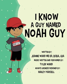 Paperback I Know a Guy Named Noah Guy Book