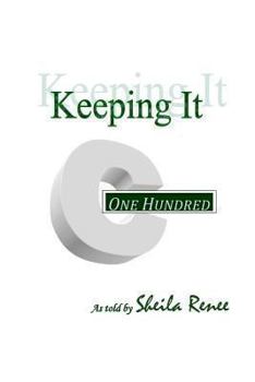 Paperback Keeping It 100: My little BOOK of simple notions and profound truths Book