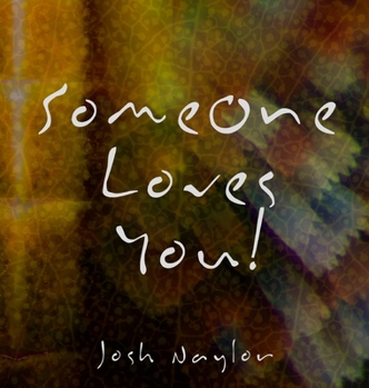 Hardcover Someone Loves You Book