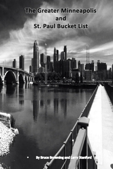 Paperback The Greater Minneapolis and St. Paul Bucket List Book