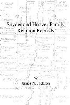 Paperback Snyder and Hoover Family Reunion Records Book