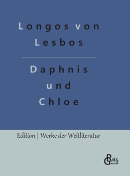 Hardcover Daphnis und Chloe [German] Book