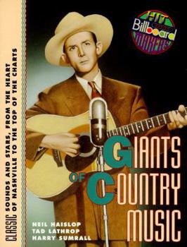 Paperback Giants of Country Music: Classic Sounds and Stars, from the Heart of Nashville to the Top of the Charts Book