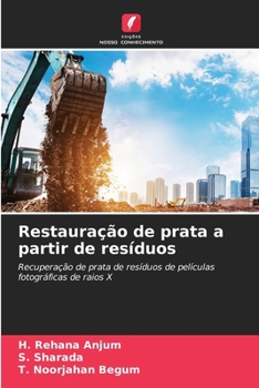 Paperback Restauração de prata a partir de resíduos [Portuguese] Book