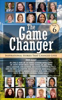 Paperback The Game Changer (Volume 6): Inspirational Stories That Changed Lives Book