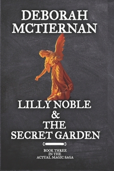Paperback Lilly Noble & the Secret Garden Book