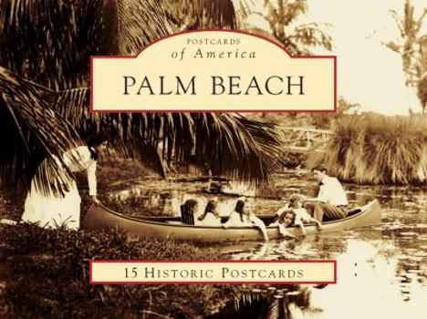 Ring-bound Palm Beach: 15 Historic Postcards Book