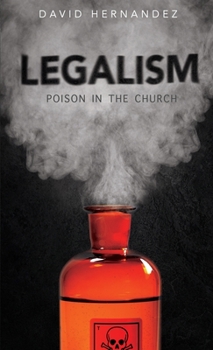Paperback Legalism: Poision in the Church Book
