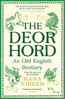 Paperback The Deorhord: An Old English Bestiary Book