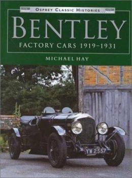 Hardcover Bentley Factory Cars: 1919-1931 Book