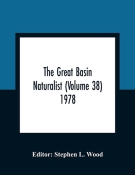 Paperback The Great Basin Naturalist (Volume 38) 1978 Book