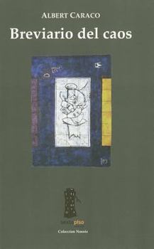 Paperback Breviario del caos (Ensayo Sexto Piso) (Spanish Edition) [Spanish] Book