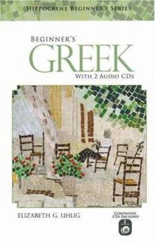 Paperback Beginner's Greek [With 2 Companion CDs] Book