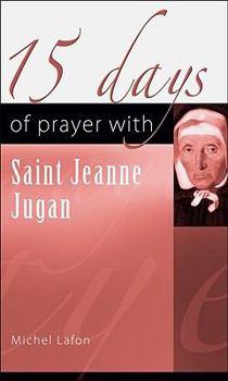 Paperback 15 Days of Prayer with Saint Jeanne Jugan Book