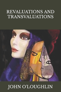 Paperback Revaluations and Transvaluations Book