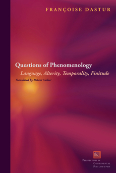 Paperback Questions of Phenomenology: Language, Alterity, Temporality, Finitude Book