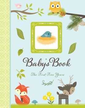 Hardcover Woodland Friends Baby's Book: The First Five Years Book