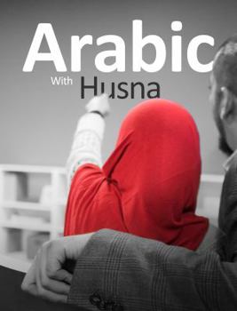 Paperback Arabic With Husna - Book 1 Book