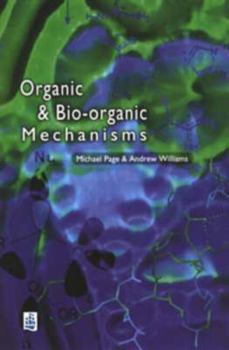 Paperback Organic & Bio-Organic Mechanisms Book