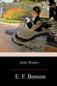 Dodo Wonders - Book #3 of the Dodo Trilogy