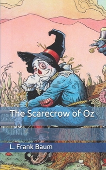 The Scarecrow of Oz