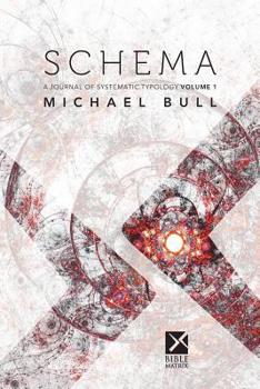 Paperback Schema Volume 1: A Journal of Systematic Typology Book