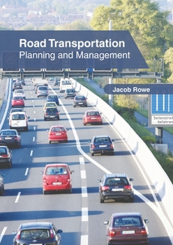 Hardcover Road Transportation: Planning and Management Book