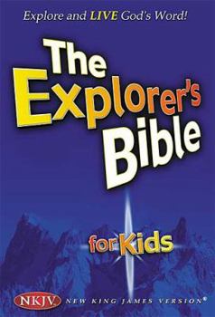 Hardcover Explorer's Bible for Kids-NKJV: Explore and Live God's Word Book