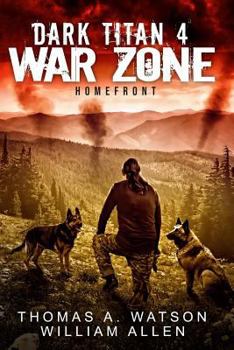 Paperback Dark Titan War Zone: Homefront Book
