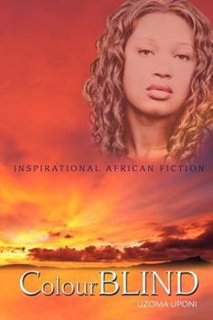 Paperback ColourBLIND: Inspirational African Fiction Book