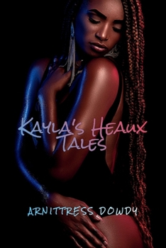 Paperback Kayla's Heaux Tales Book