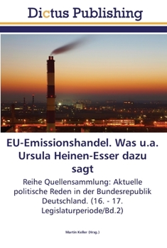 Paperback EU-Emissionshandel. Was u.a. Ursula Heinen-Esser dazu sagt [German] Book