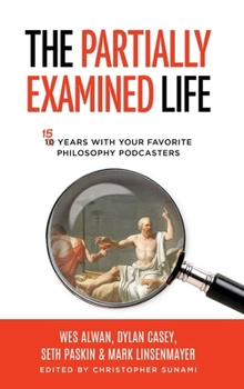 Hardcover The Partially Examined Life Book