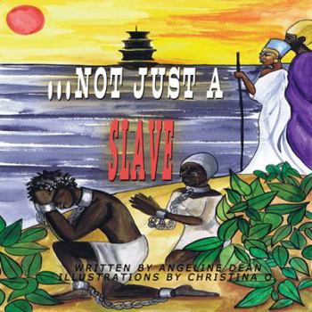 Hardcover Not Just a Slave Book