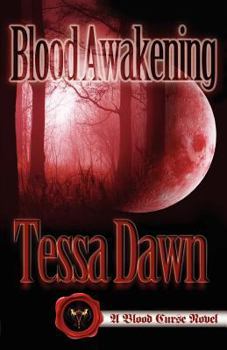 Blood Awakening - Book #2 of the Blood Curse