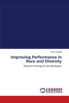 Paperback Improving Performance in Race and Diversity Book